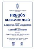 PREGON DE LAS GLORIAS DE MARIA 2017